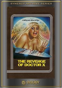 The Revenge of Dr. X poster