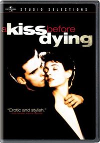 A Kiss Before Dying poster