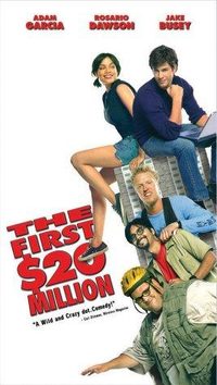 The First $20 Million Is Always the Hardest poster