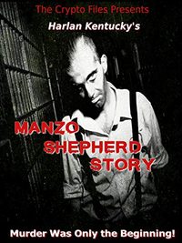 Harlan Kentucky's Manzo Shepherd Story poster