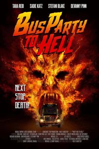 Party Bus To Hell poster