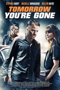 Tomorrow You're Gone poster