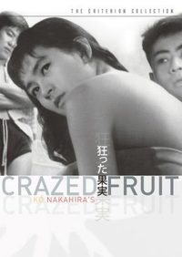 Crazed Fruit poster