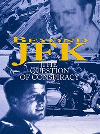 Beyond JFK: The Question of Conspiracy poster