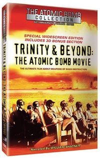 Trinity and Beyond: The Atomic Bomb Movie poster