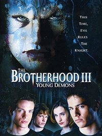 The Brotherhood III: Young Demons poster