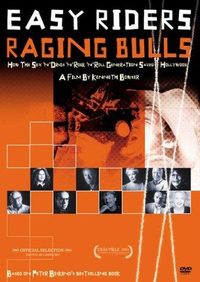 Easy Riders, Raging Bulls: How the Sex, Drugs and Rock 'n' Roll Generation Saved Hollywood poster