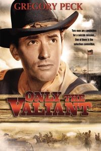 Only the Valiant poster