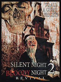Silent Night, Bloody Night 2: Revival poster
