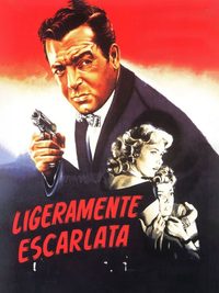 Slightly Scarlet poster