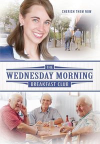 The Wednesday Morning Breakfast Club poster