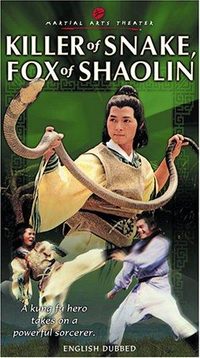 Killer of Snake, Fox of Shaolin poster