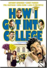 How I Got Into College poster