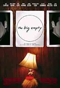 The Big Empty poster