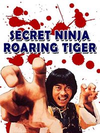 Secret Ninja, Roaring Tiger poster
