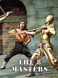 The Eight Masters poster