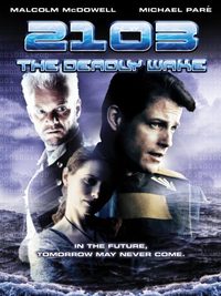 2103: The Deadly Wake poster