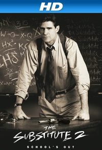 The Substitute 2: School's Out poster