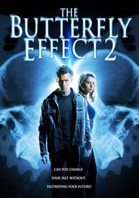 The Butterfly Effect 2 poster