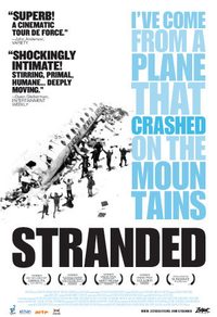 Stranded: I've Come from a Plane That Crashed on the Mountains poster