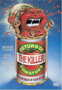 Return of the Killer Tomatoes! poster
