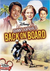 Johnny Kapahala: Back on Board poster