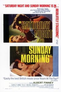 Saturday Night and Sunday Morning poster