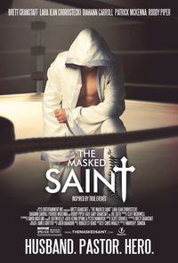 The Masked Saint poster