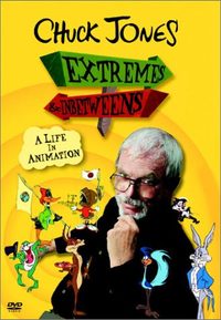 Chuck Jones: Extremes and In-Betweens - A Life in Animation poster