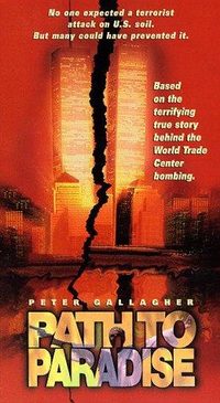 Path to Paradise: The Untold Story of the World Trade Center Bombing. poster