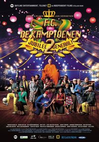 F.C. De Kampioenen 2: Jubilee general poster