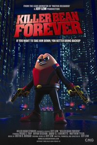 Killer Bean Forever poster