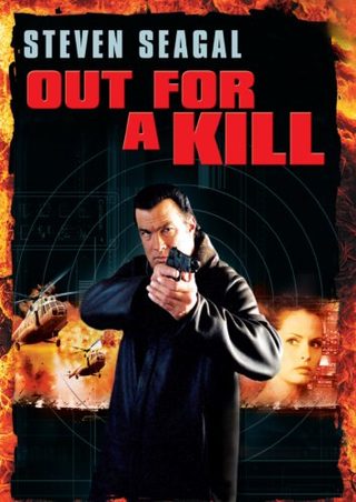 Out for a Kill still 1